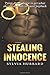 Stealing Innocence (stealin...