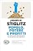 Popolo, potere e profitti by Joseph E. Stiglitz