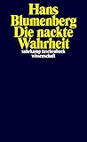 Die nackte Wahrheit Die nackte Wahrheit