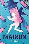 MAJNUN by Zul Azlin