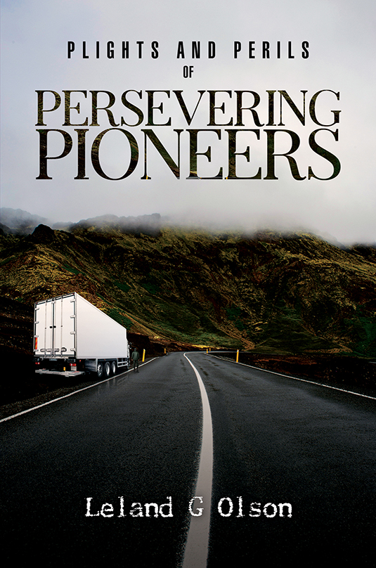 Plights and Perils of Persevering Pioneers (Hardcover)