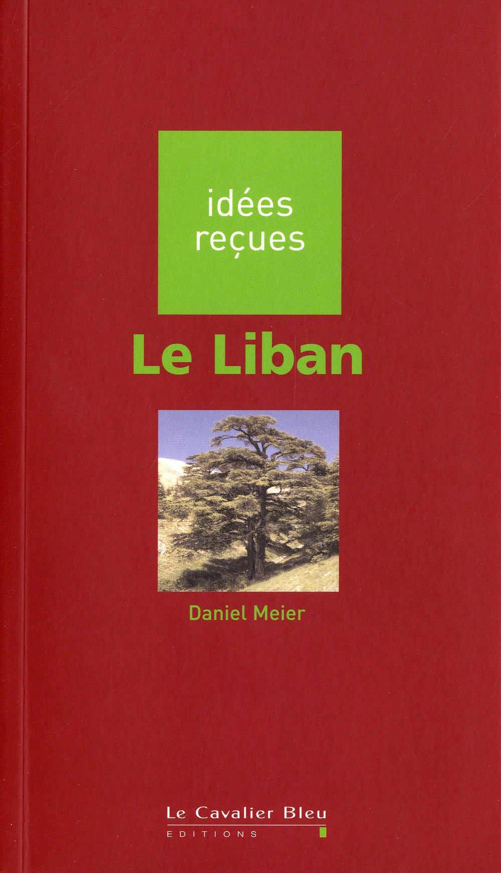 Le Liban (French Edition)
