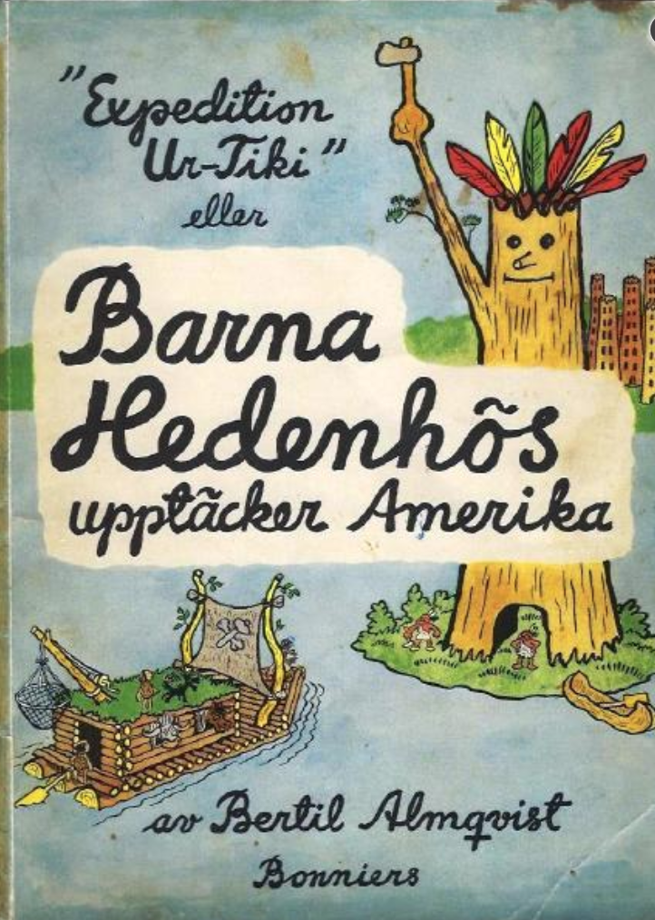 Barna Hedenhös upptäcker Amerika  (Barna Hedenhös, #3)