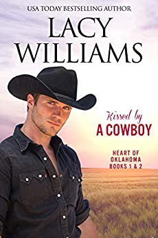 Kissed by a Cowboy 1 & 2 (Heart of Oklahoma, #1-2)
