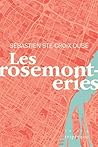 Les rosemonteries