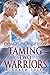 Taming Two Warriors (Kindre...