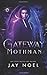 Gateway Mothman (The Dark Projects)