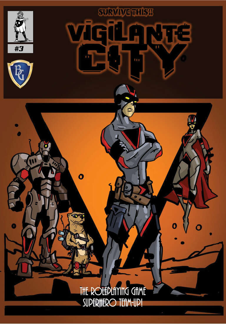SURVIVE THIS!! Vigilante City - Superhero Team-Up!