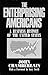 The Enterprising Americans by John Chamberlain