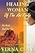 Healing Woman of the Red Rocks (Red Rocks Trilogy Book 1)