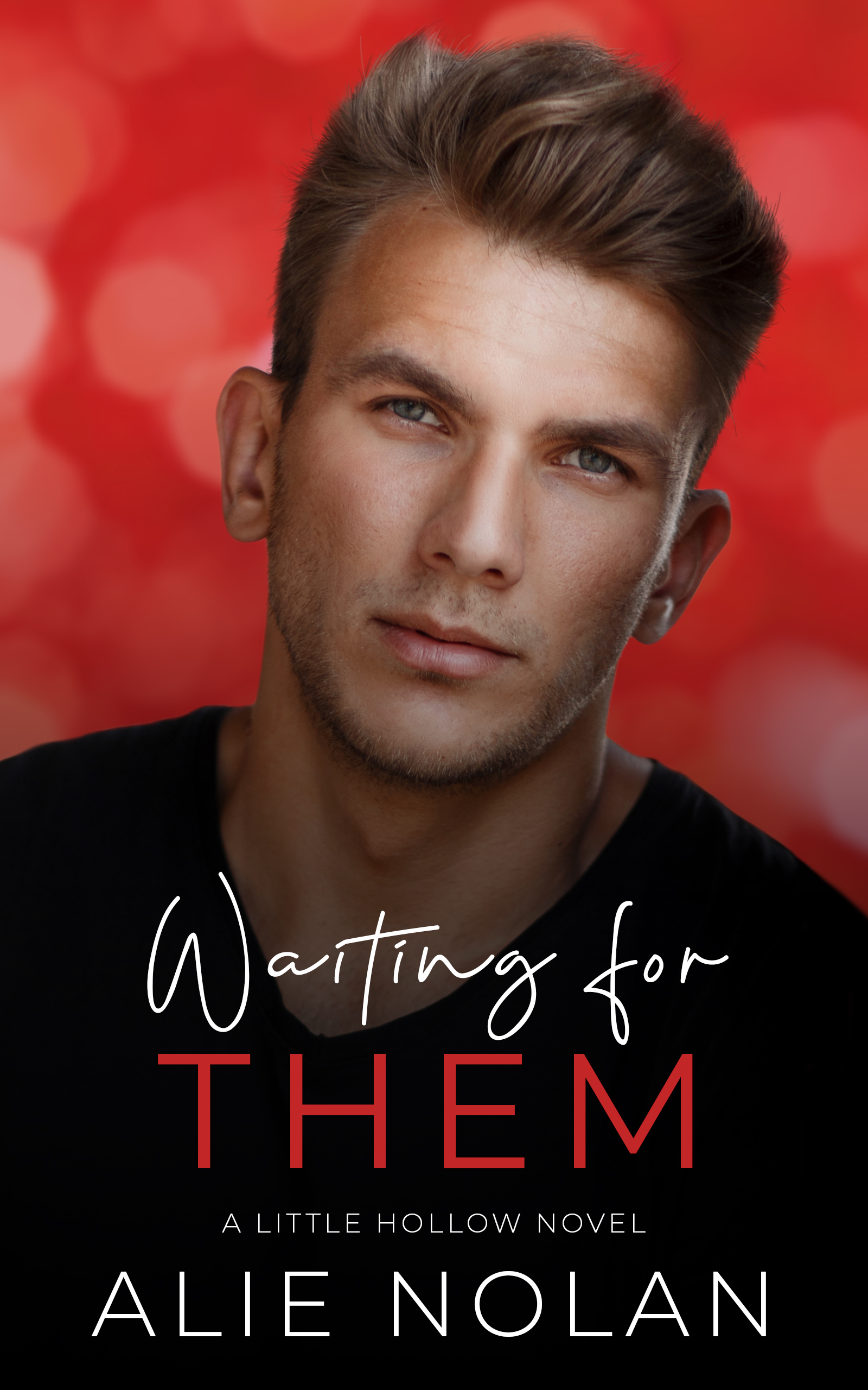 Waiting for Them (Little Hollow #1)