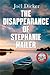The Disappearance of Stephanie Mailer by Joël Dicker