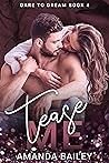 Tease Me by Amanda Bailey