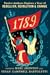 1789: Twelve Authors Explor...