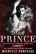 Dark Prince (Blueblood Vampires, #1)