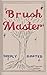 Brush Master