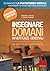 Insegnare domani: Avvertenz...