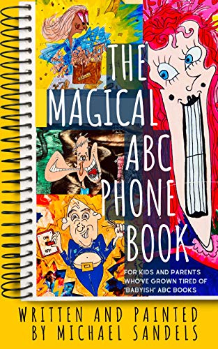 The Magical ABC Phone Book!: Teach them to read!