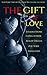 The Gift of Love