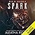 Spark (Web of Desire, #1)