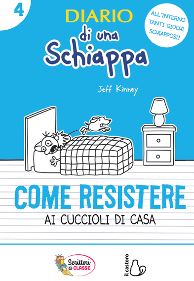 Diario di una schiappa: Come resistere ai cuccioli di casa (Paperback)