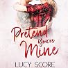 Pretend You're Mine