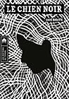 Le Chien noir : U...