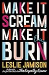 Book cover for Make It Scream, Make It Burn