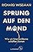 Sprung auf den Mond by Richard Wiseman