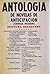 Antología de novelas de anticipación. Ciencia ficción. Séptima selección