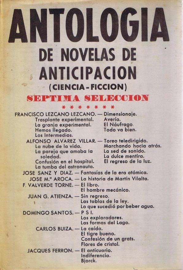 Antología de novelas de anticipación. Ciencia ficción. Séptima selección