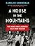 A House in the Mountains: The Women Who Liberated Italy from Fascism