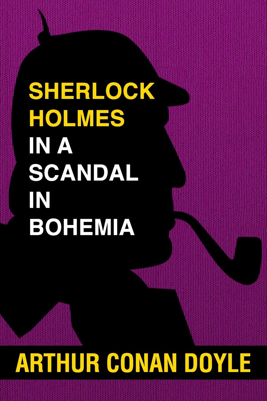 Sherlock Holmes in A Scandal in Bohemia