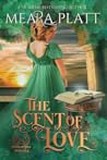 The Scent of Love
