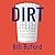 Dirt: Adventures in Lyon as a Chef in Training, Father, and Sleuth Looking for the Secret of French Cooking