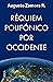 Requiém polifónico por Occidente