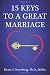 15 Keys to a Great Marriage by Pierre F. Steenberg