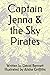 Captain Jenna & the Sky Pir...
