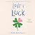Love & Luck (Love & Gelato, #2)