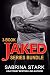 Jaked: The Complete Trilogy