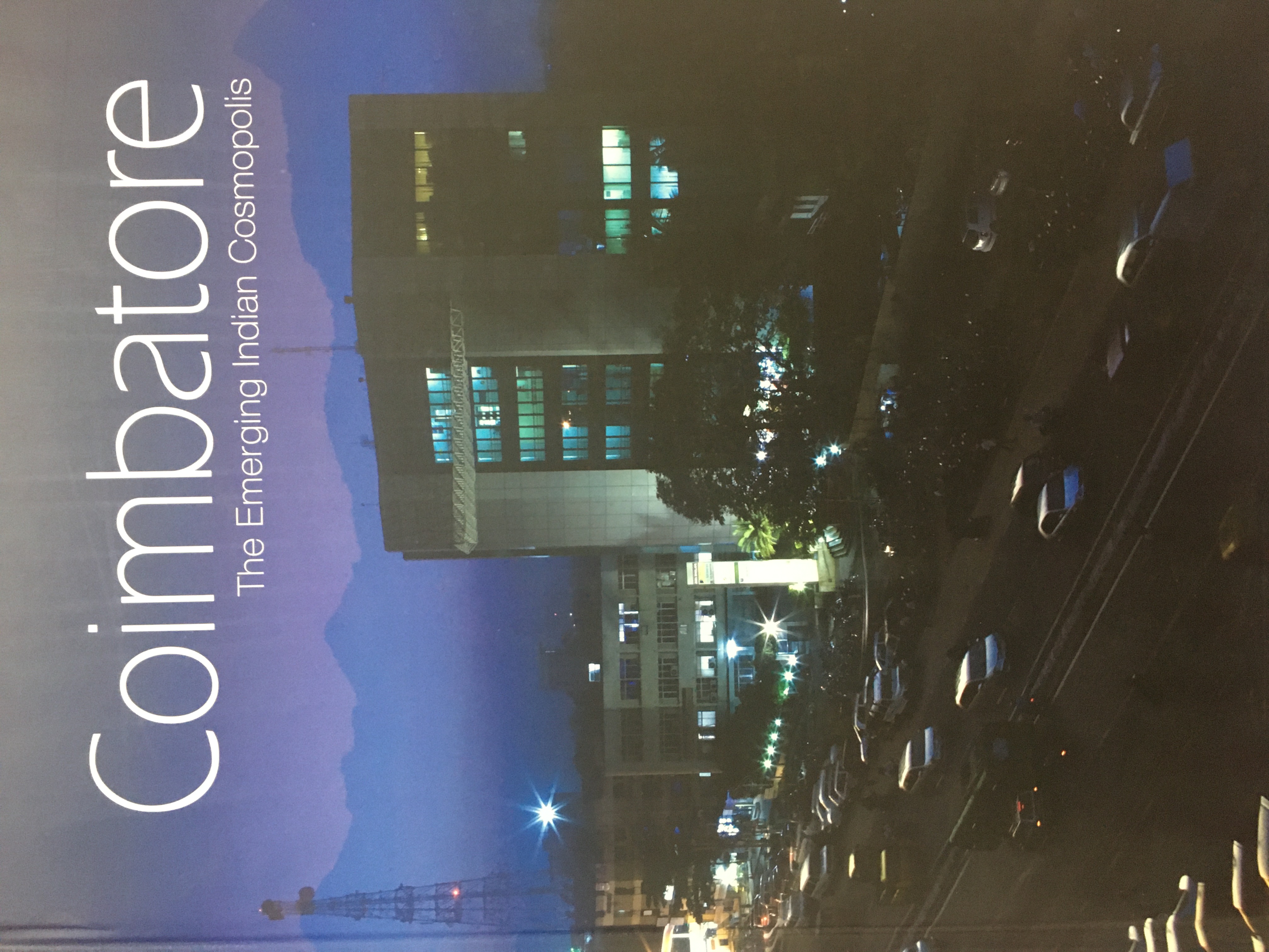 Coimbatore: The Emerging Indian Metropolis