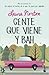Gente que viene y ¡Bah! by Laura Norton Gente que viene y ¡Bah! by Laura Norton