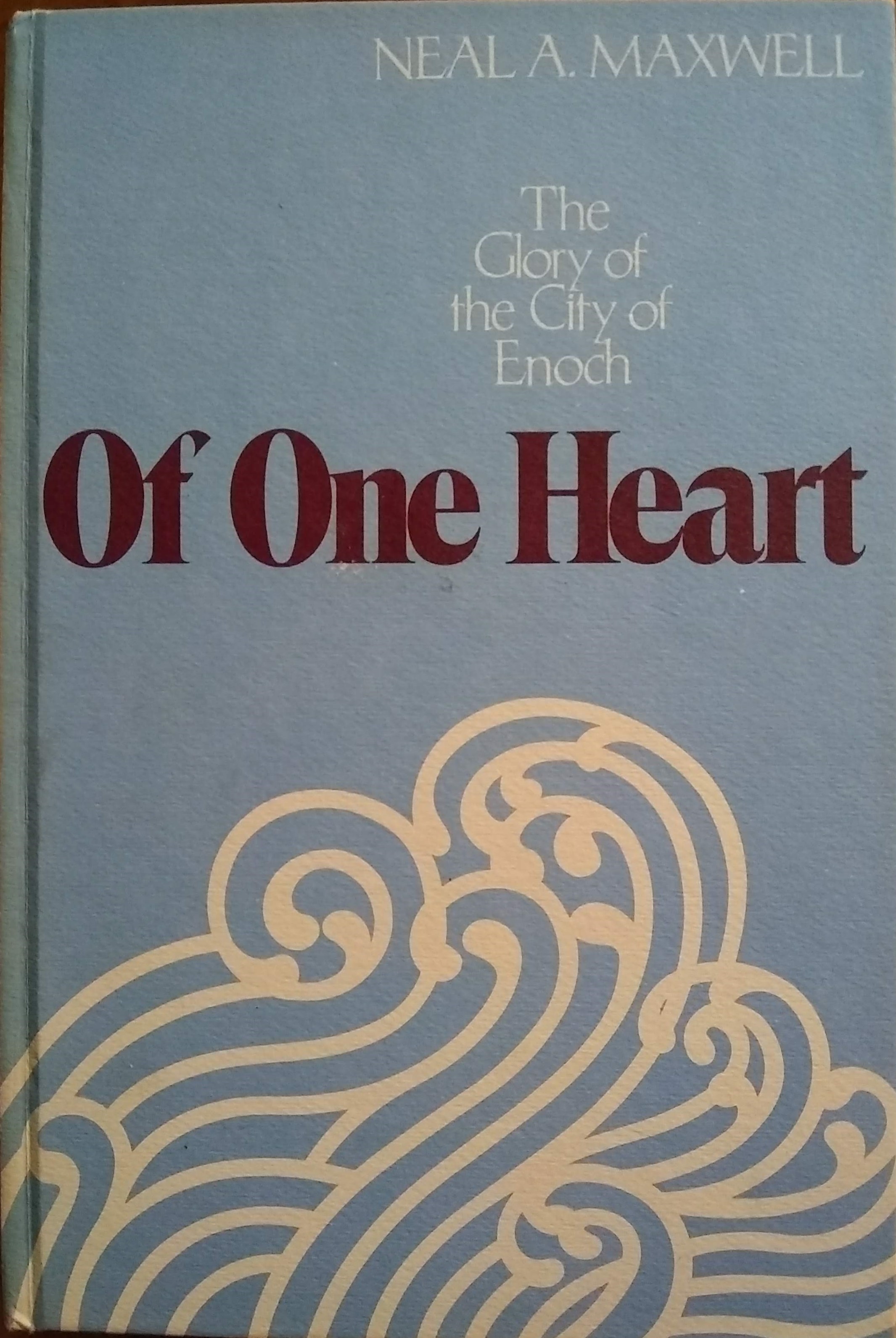 Of one heart: The glory of the City of Enoch (Paperback)