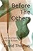 Before The Others: 102 Mome...