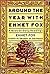 Around the Year with Emmet Fox: A Book of Daily Readings
