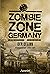 Zombie Zone Germany by Lisanne Surborg