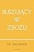 Buszujący w zbożu by J.D. Salinger