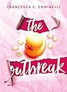 The Outbreak by Francesca C. Cominelli