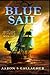 Blue Sail (The Iron Age of Piracy Book One)