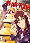 DEAD Tube ~デッドチュー...